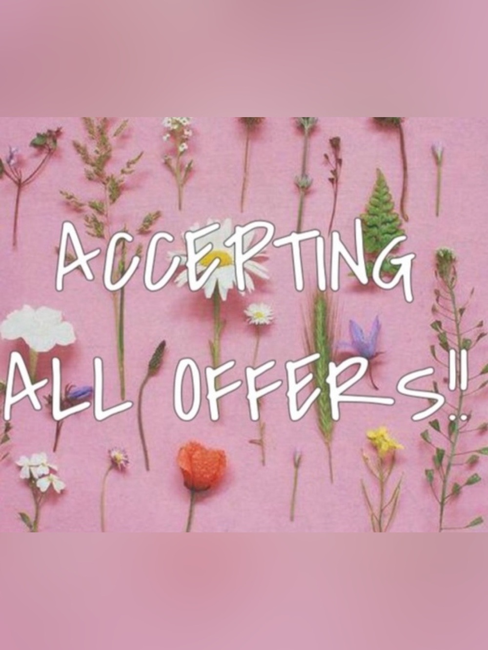 Accepting all offers today